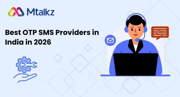 Best OTP SMS Providers in India in 2026 — Why Mtalkz Leads the Pack