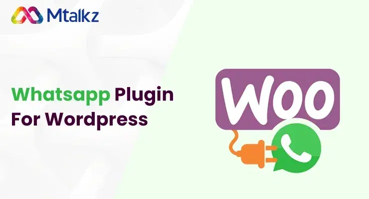 Whatsapp Plugin For Wordpress | WhatsApp WooCommerce Plugin
