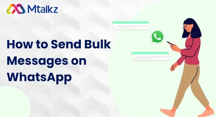 How to Send Bulk Messages on WhatsApp