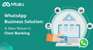 WhatsApp Business Solution for Chat Banking