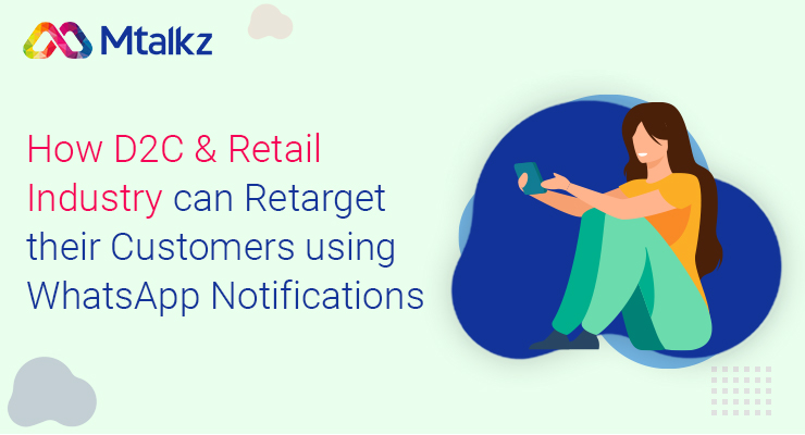 Retarget their Customers using WhatsApp Notifications