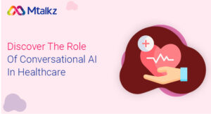 Conversational AI In Healthcare