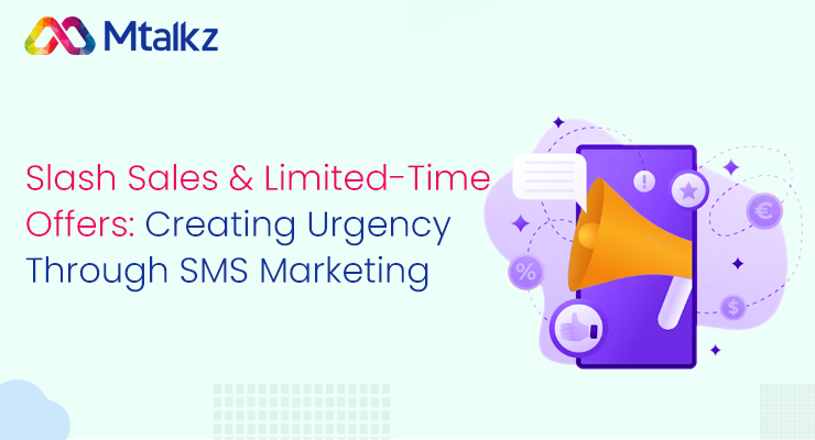 How to Create Urgency through SMS marketing