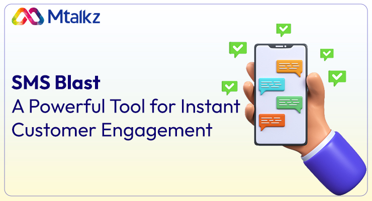 SMS-Blast-A-Powerful-Tool-for-Instant-Customer-Engagement